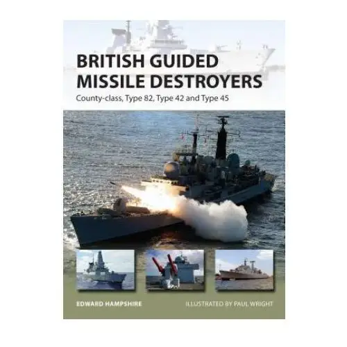 Bloomsbury publishing British guided missile destroyers