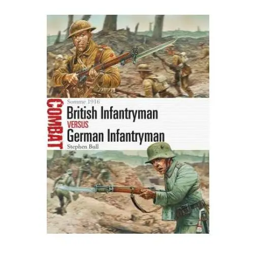 British infantryman vs german infantryman Bloomsbury publishing