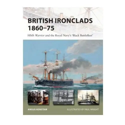 Bloomsbury publishing British ironclads 1860-75