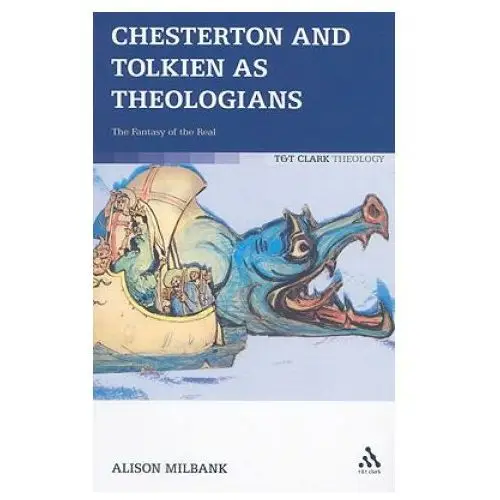 Bloomsbury publishing Chesterton and tolkien as theologians