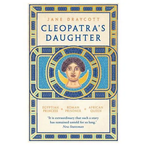 Cleopatra's daughter Bloomsbury publishing