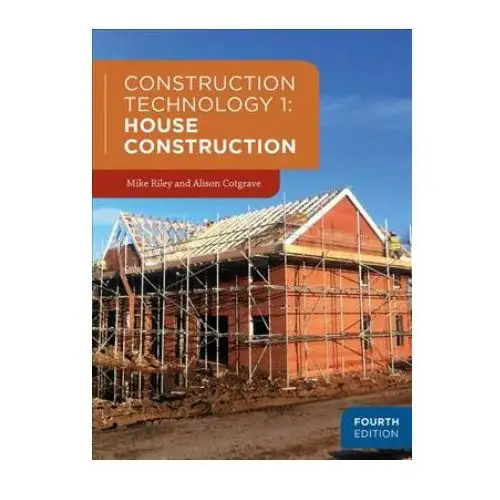 Construction Technology 1: House Construction