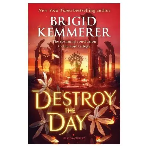 Bloomsbury publishing Destroy the day
