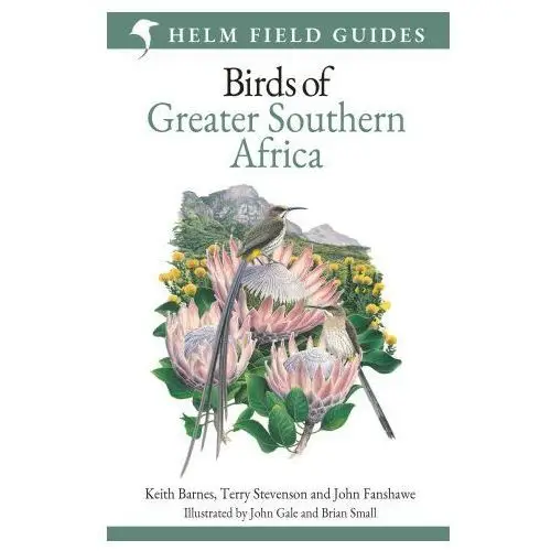 Bloomsbury publishing Field guide to birds of greater southern africa