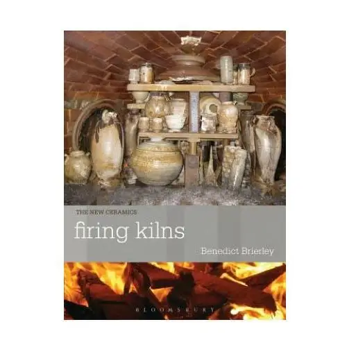 Bloomsbury publishing Firing kilns
