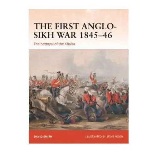 First Anglo-Sikh War 1845-46