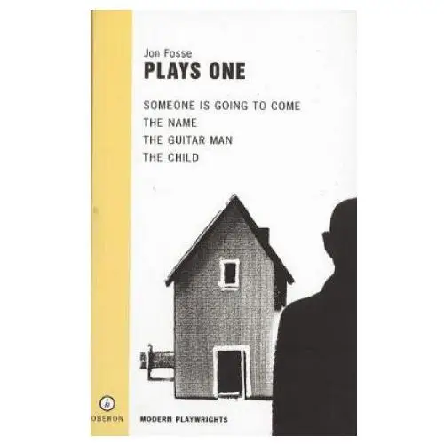 Bloomsbury publishing Fosse: plays one