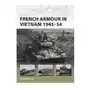 Bloomsbury publishing French armour in vietnam 1945-54 Sklep on-line