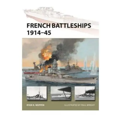 Bloomsbury publishing French battleships 1914-45