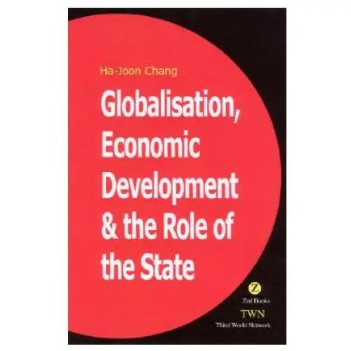 Bloomsbury publishing Globalisation, economic development & the role of the state