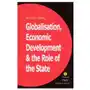 Bloomsbury publishing Globalisation, economic development & the role of the state Sklep on-line