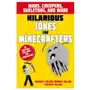 Hilarious jokes for minecrafters: mobs, creepers, skeletons, and more Bloomsbury publishing Sklep on-line