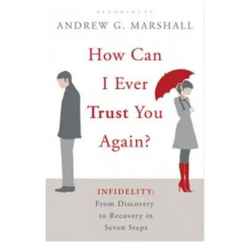 Bloomsbury publishing How can i ever trust you again?