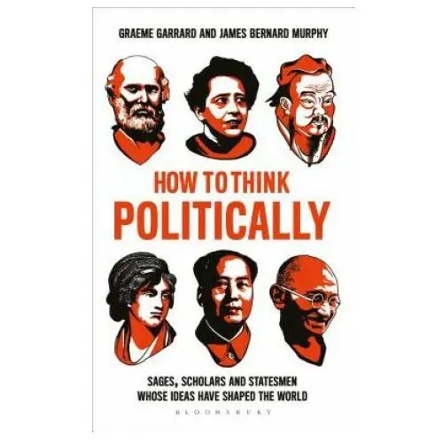How to think politically Bloomsbury publishing
