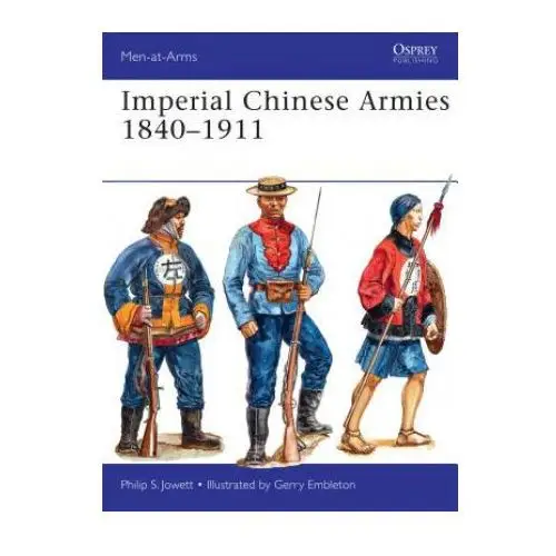 Bloomsbury publishing Imperial chinese armies 1840-1911