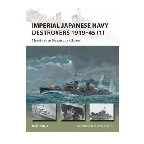 Bloomsbury publishing Imperial japanese navy destroyers 1919-45 (1)