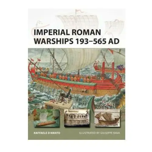 Imperial roman warships 193-565 ad Bloomsbury publishing