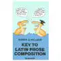 Bloomsbury publishing Key to latin prose composition Sklep on-line