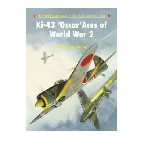 Ki-43 'Oscar' Aces of World War 2