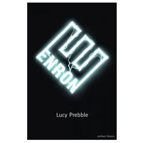 Lucy Prebble - Enron