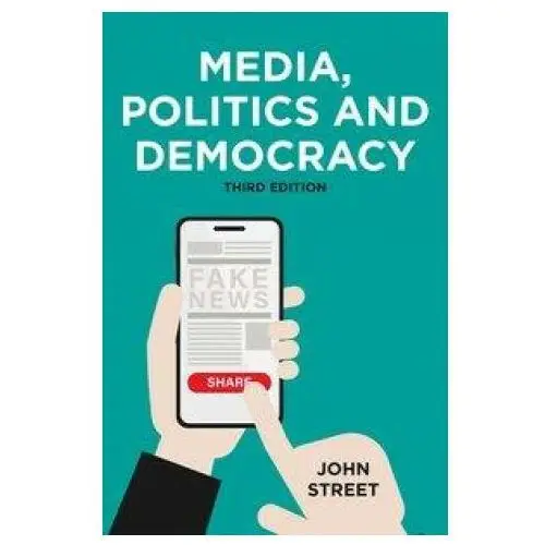 Bloomsbury publishing Media, politics and democracy