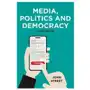 Bloomsbury publishing Media, politics and democracy Sklep on-line