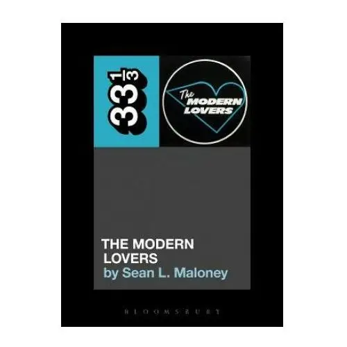 Bloomsbury publishing Modern lovers' the modern lovers