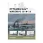 Ottoman navy warships 1914-18 Bloomsbury publishing Sklep on-line