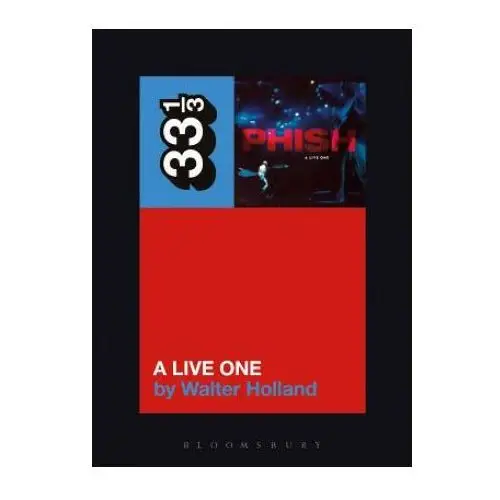 Bloomsbury publishing Phish's a live one