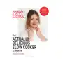 Poppy Cooks: The Actually Delicious Slow Cooker Cookbook Sklep on-line