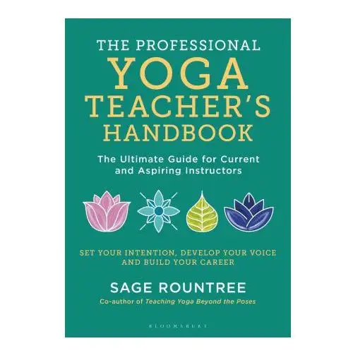 Professional yoga teacher's handbook Bloomsbury publishing