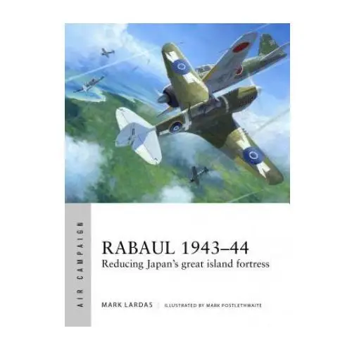 Bloomsbury publishing Rabaul 1943-44