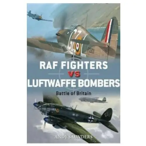 Raf fighters vs luftwaffe bombers Bloomsbury publishing