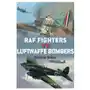 Raf fighters vs luftwaffe bombers Bloomsbury publishing Sklep on-line