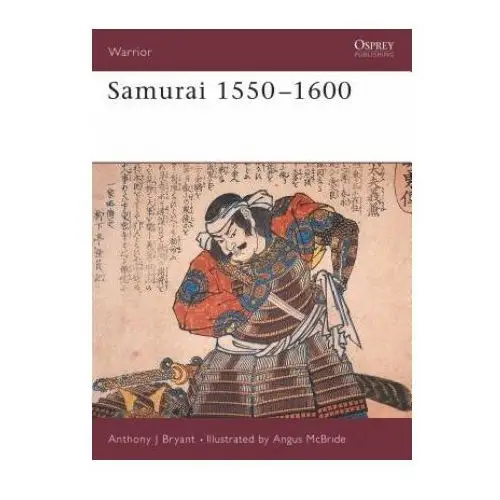 Bloomsbury publishing Samurai 1550-1600