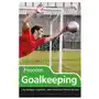 Skills: soccer - goalkeeping Bloomsbury publishing Sklep on-line