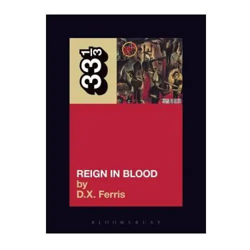 Bloomsbury publishing Slayer's reign in blood