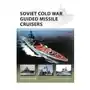 Bloomsbury publishing Soviet cold war guided missile cruisers Sklep on-line