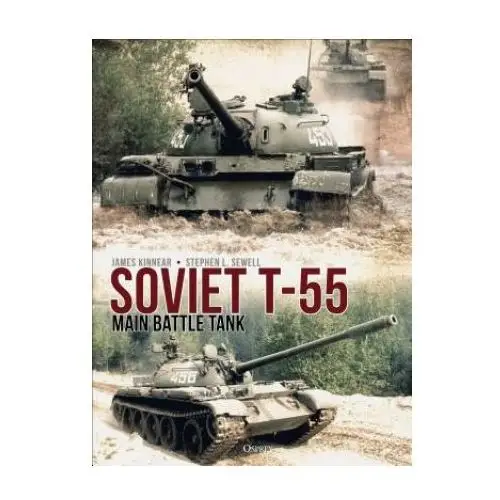 Bloomsbury publishing Soviet t-55 main battle tank