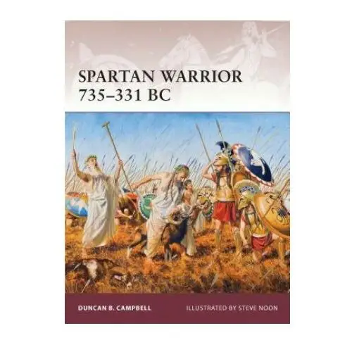 Spartan warrior 735-331 bc Bloomsbury publishing