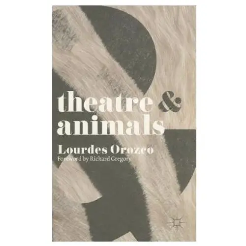 Theatre and animals Bloomsbury publishing