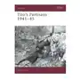 Tito's partisans 1941-45 Bloomsbury publishing Sklep on-line