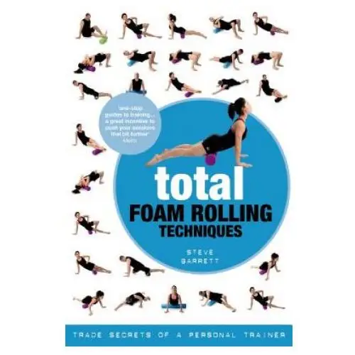 Bloomsbury publishing Total foam rolling techniques