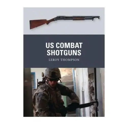 US Combat Shotguns