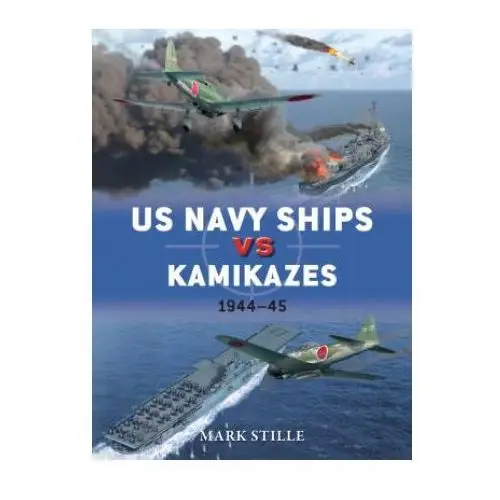 Bloomsbury publishing Us navy ships vs kamikazes 1944-45