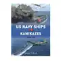 Bloomsbury publishing Us navy ships vs kamikazes 1944-45 Sklep on-line