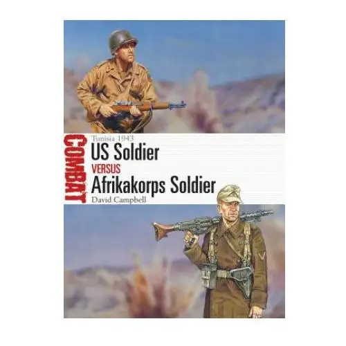 Bloomsbury publishing Us soldier vs afrikakorps soldier