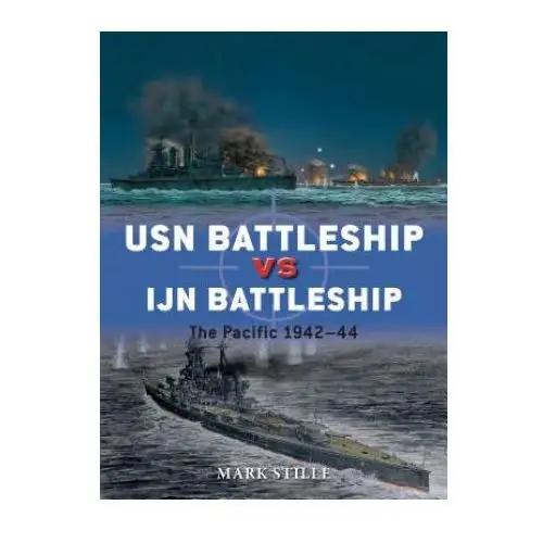 Bloomsbury publishing Usn battleship vs ijn battleship