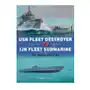 Usn fleet destroyer vs ijn fleet submarine Bloomsbury publishing Sklep on-line