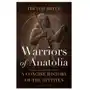 Bloomsbury publishing Warriors of anatolia Sklep on-line